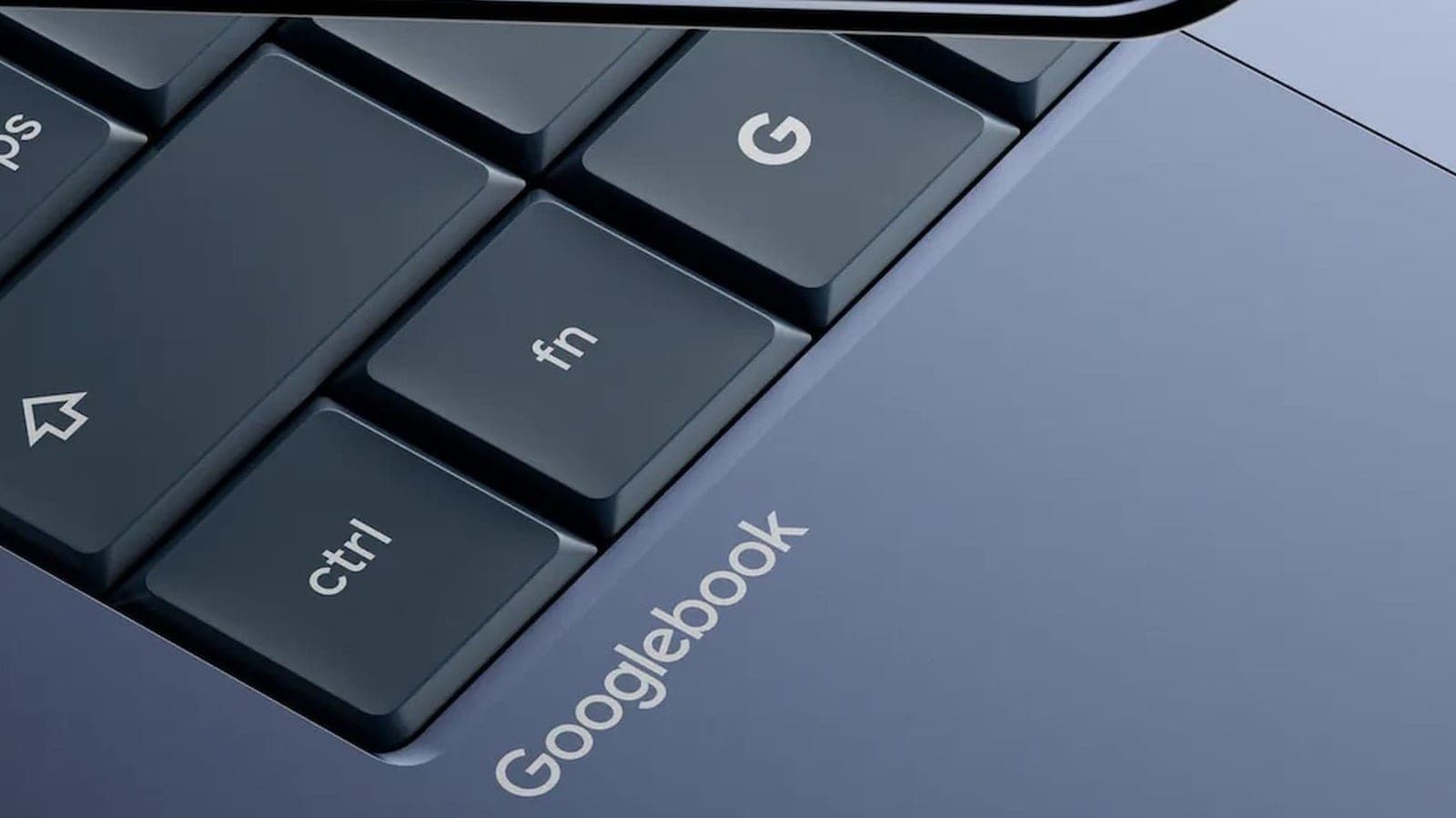 Close-up of a Googlebook laptop's keyboard, showing the ctrl, fn and Google G keys beside the Googlebook name printed on the blue-grey palm rest